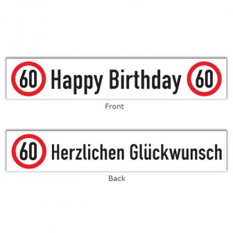 Banner Verkehrsschild "60. Geburtstag" 70 x 13 cm